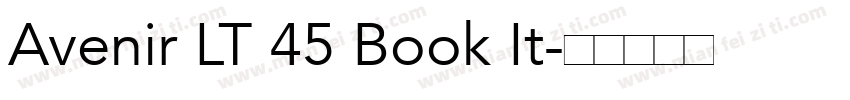 Avenir LT 45 Book It字体转换